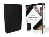 9780310080374-0310080371-NKJV, Unapologetic Study Bible, Bonded Leather, Black, Red Letter: Confidence for Such a Time As This