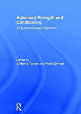 9781138687356-1138687359-Advanced Strength and Conditioning: An Evidence-based Approach