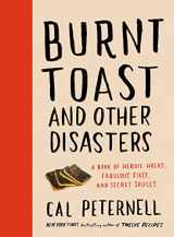 9780062986740-0062986740-Burnt Toast and Other Disasters: A Book of Heroic Hacks, Fabulous Fixes, and Secret Sauces