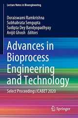 9789811574115-9811574111-Advances in Bioprocess Engineering and Technology: Select Proceedings ICABET 2020 (Lecture Notes in Bioengineering)