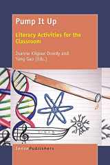 9789463006118-9463006117-Pump It Up: Literacy Activities for the Classroom