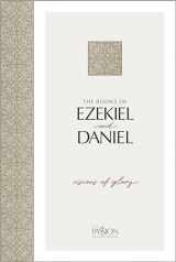 9781424566334-1424566339-The Books of Ezekiel and Daniel: Visions of Glory (The Passion Translation)