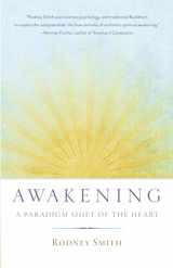 9781611801262-1611801265-Awakening: A Paradigm Shift of the Heart