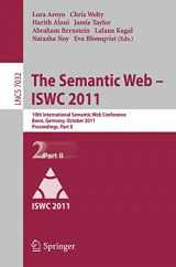9783642250927-3642250920-The Semantic Web -- ISWC 2011: 10th International Semantic Web Conference, Bonn, Germany, October 23-27, 2011, Proceedings, Part II (Lecture Notes in Computer Science, 7032)