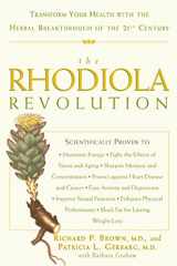 9781579549244-1579549241-The Rhodiola Revolution: Transform Your Health with the Herbal Breakthrough of the 21st Century
