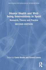 9781032271835-1032271833-Mental Health and Well-being Interventions in Sport (Routledge Psychological Interventions)