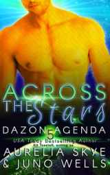 9781794581722-1794581723-Across The Stars (Dazon Agenda)