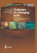 9783642624070-3642624073-Challenges of a Changing Earth: Proceedings of the Global Change Open Science Conference, Amsterdam, The Netherlands, 10–13 July 2001 (Global Change - The IGBP Series)