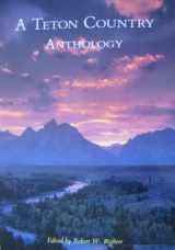9780911797732-0911797734-Teton Country Anthology
