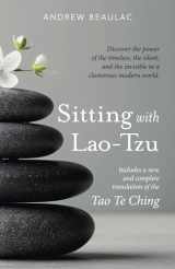 9781944769413-1944769412-Sitting with Lao-Tzu