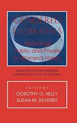 9780801424441-0801424445-Gendered Domains: Rethinking Public and Private in Women's History