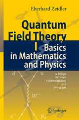 9783662500941-3662500949-Quantum Field Theory I: Basics in Mathematics and Physics: A Bridge between Mathematicians and Physicists