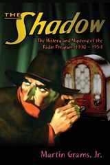 9781629331928-1629331929-The Shadow: The History and Mystery of the Radio Program, 1930-1954 (hardback)