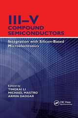 9780367383268-0367383268-III–V Compound Semiconductors: Integration with Silicon-Based Microelectronics