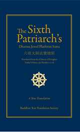 9781601030702-1601030703-The Sixth Patriarch's Dharma Jewel Platform Sutra (English and Chinese Edition)