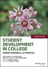 9781118821817-1118821815-Student Development in College: Theory, Research, and Practice