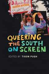 9780820356723-0820356727-Queering the South on Screen (The South on Screen Ser.)