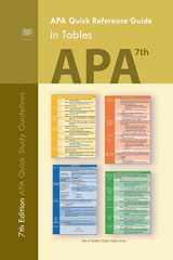9781471670787-1471670783-APA Quick Reference Guide in Tables: 7th Edition APA Quick Study Guidelines