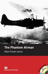 9781405076562-1405076569-MR (E) Phantom Airman, The Pk (Macmillan Readers 2005)