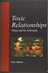9781983376658-1983376655-Toxic Relationships: Abuse and its Aftermath