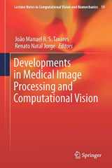 9783319134062-331913406X-Developments in Medical Image Processing and Computational Vision (Lecture Notes in Computational Vision and Biomechanics, 19)