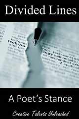 9780996147651-0996147659-Divided Lines: A Poet's Stance
