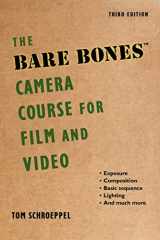 9781621535263-1621535266-The Bare Bones Camera Course for Film and Video