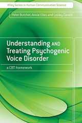 9780470061220-0470061227-Understanding and Treating Psychogenic Voice Disorder: A CBT Framework