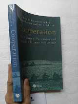 9781405158770-1405158778-Cooperation: The Political Psychology of Effective Human Interaction