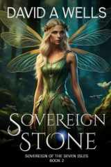 9781466398344-1466398345-Sovereign Stone (Sovereign of the Seven Isles)