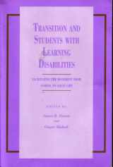 9780890796962-0890796963-Transition and Students With Learning Disabilities: Facilitating the Movement from School to Adult Life
