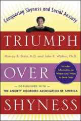 9780071374989-0071374981-Triumph Over Shyness: Conquering Shyness & Social Anxiety