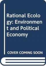 9780631155744-0631155740-Rational Ecology: Environment and Political Economy