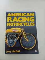 9780879383558-0879383550-American Racing Motorcycles