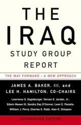 9780307386564-0307386562-The Iraq Study Group Report: The Way Forward - A New Approach