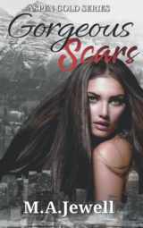 9781735714431-1735714437-Gorgeous Scars: Aspen Gold: The Series Book 14