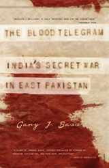 9788184003703-8184003706-The Blood Telegram: Indias Secret War in East Pakistan