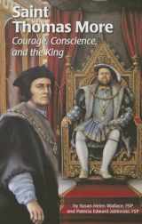 9780819890214-0819890219-Saint Thomas More (Ess): Courage, Conscience, and the King (Encounter the Saints (Paperback))