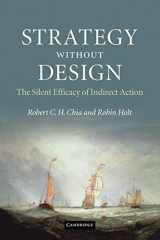 9780521189859-0521189853-Strategy without Design: The Silent Efficacy of Indirect Action