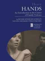 9780536904935-0536904936-Heavy Hands: An Introduciton to the Crimes of Family Violence