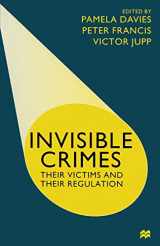 9780333794173-0333794176-Invisible Crimes: Their Victims and their Regulation