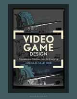 9781501354823-1501354825-Video Game Design: Principles and Practices from the Ground Up (Required Reading Range)