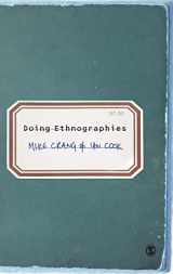 9780761944454-0761944451-Doing Ethnographies