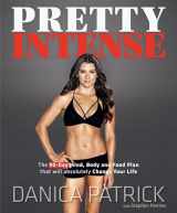 9780735216563-0735216568-Pretty Intense: The 90-Day Mind, Body and Food Plan that will absolutely Change Your Life