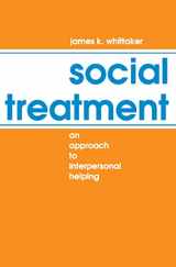 9780202360126-0202360121-Social treatment: An approach to interpersonal helping