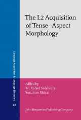 9789027224958-9027224951-The L2 Acquisition of Tense-Aspect Morphology (Language Acquisition and Language Disorders)