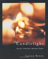 9780738704173-0738704172-By Candlelight: Rites for Celebration, Blessing & Prayer