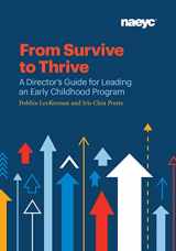 9781938113369-1938113365-From Survive to Thrive: A Director's Guide for Leading an Early Childhood Program