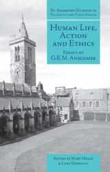 9781845400613-1845400615-Human Life, Action and Ethics: Essays by G.E.M. Anscombe (St Andrews Studies in Philosophy and Public Affairs)