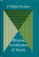 9780130234087-0130234087-Altruism, socialization, and society (Prentice-Hall series in social learning theory)